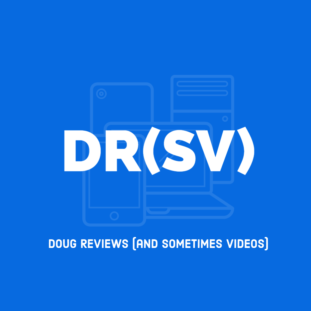Doug Reviews